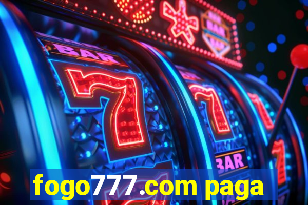 fogo777.com paga